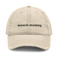 Muscle Mommy - Distressed Hat