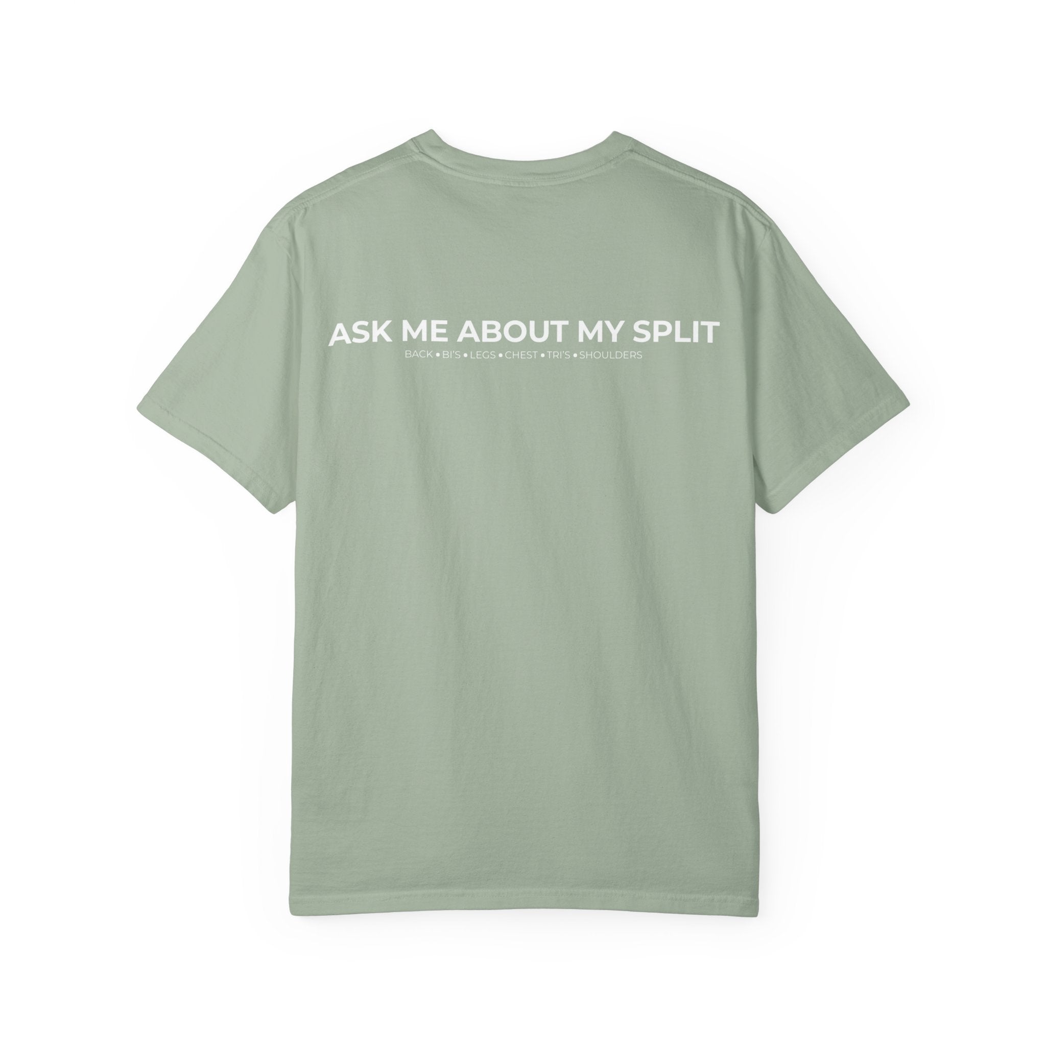 Ask Me About My Split Tee
