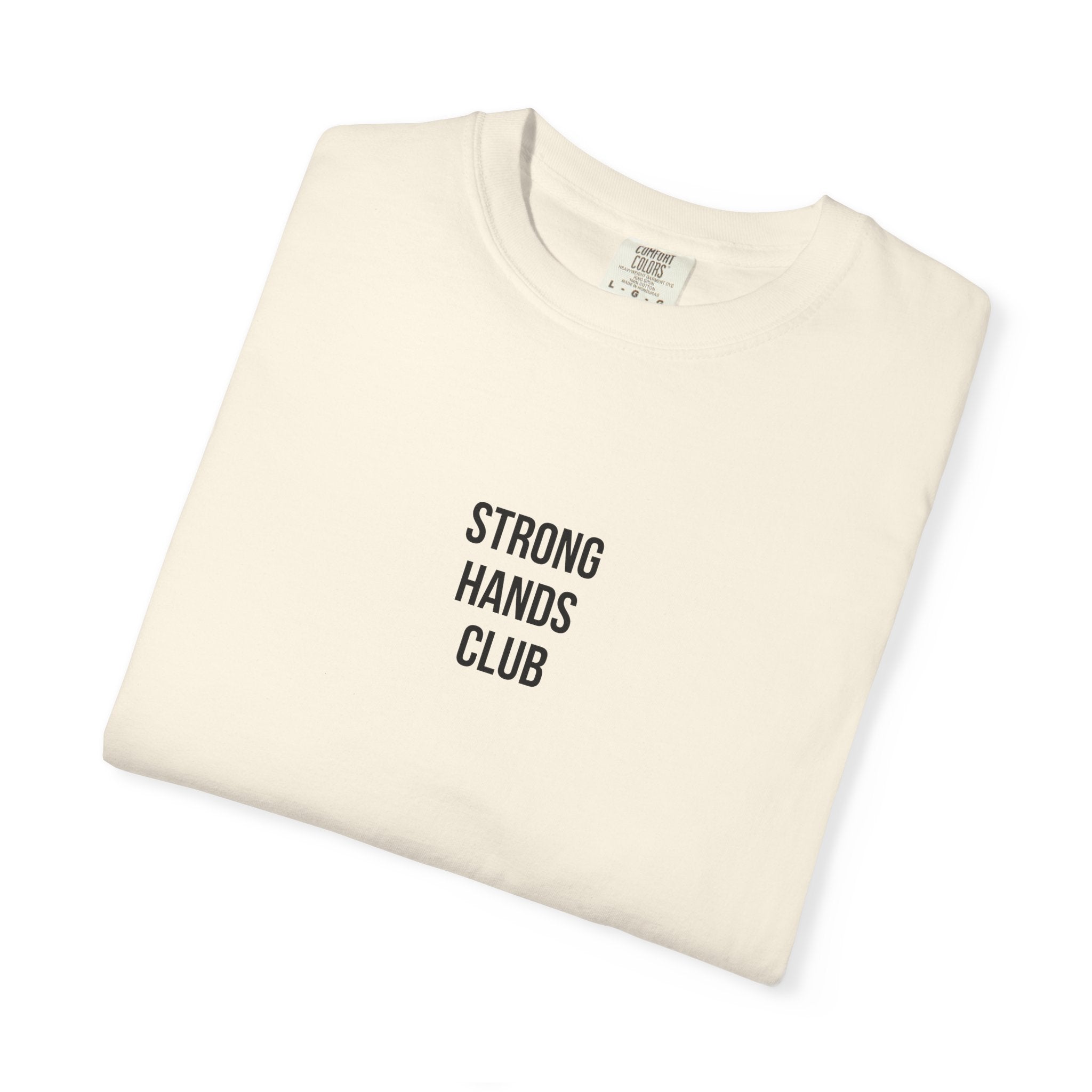 Strong Hands Club Tee