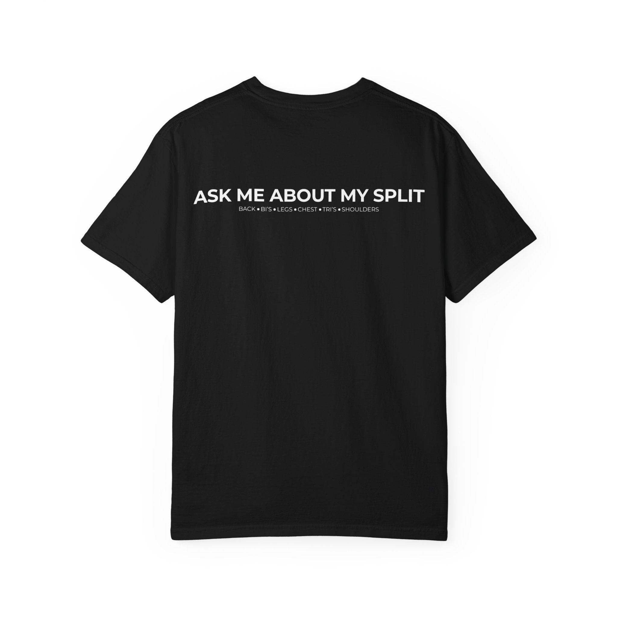 Ask Me About My Split Tee