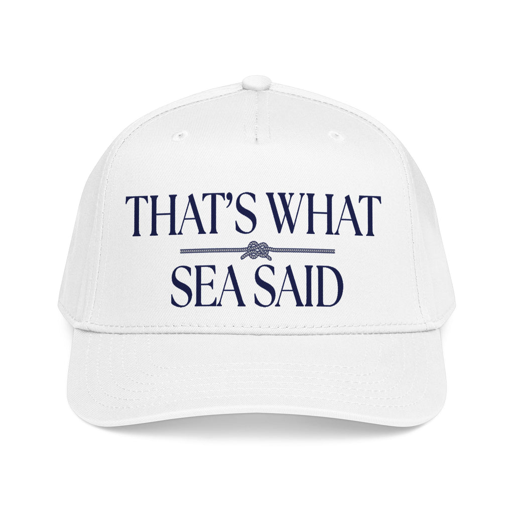 That's What Sea Said - Hat
